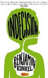 Enlarge image Cover: Indecision - Picador