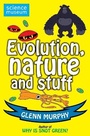 Cover: Science: Sorted! Evolution, Nature and Stuff - Macmillan Children's Books