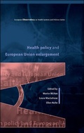 Cover: Health Policy and European Union Enlargement - Open University Press
