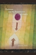 Cover: Gadamer and the Transmission of History - Indiana University Press