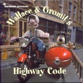 Cover: Wallace and Gromit's Highway Code - Boxtree Ltd