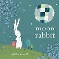 Cover: Moon Rabbit - Macmillan Children's Books