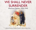 Cover: We Shall Never Surrender - Macmillan Digital Audio