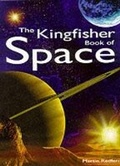 Cover: The Kingfisher Book of Space - Kingfisher Books Ltd