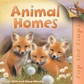Cover: Flip the Flaps: Animal Homes - Kingfisher Books Ltd