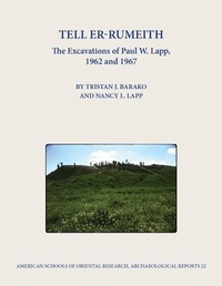Enlarge image Cover: Tell er-Rumeith - American Society of Overseas Research