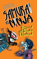 Cover: Samurai vs Ninja 3: Day of the Dreadful Undead - Random House Australia