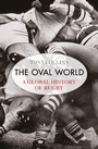 Cover: The Oval World - Bloomsbury Sport