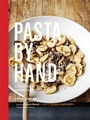 Cover: Pasta by Hand - Chronicle Books LLC
