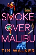 Cover: Smoke over Malibu - Cornerstone Digital