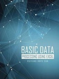 Bild: Basic Data Processing Using Excel - Kendall/Hunt Publishing Co ,U.S.
