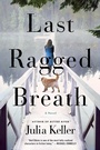 Cover: Last Ragged Breath - Minotaur Books