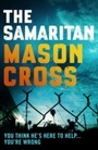 Cover: The Samaritan - Orion (an Imprint of The Orion Publishing Group Ltd )