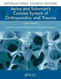 Enlarge image Cover: Apley and Solomon's Concise System of Orthopaedics and Trauma - Apple Academic Press Inc.