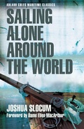 Cover: Sailing Alone Around the World (Adlard Coles Maritime Classics) - Adlard Coles Nautical