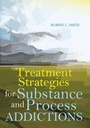 Cover: Treatment Strategies for Substance and Process Addictions - American Counseling Association
