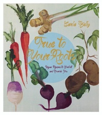 Abbildung von: True To Your Roots - Arsenal Pulp Press