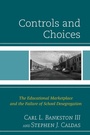 Cover: Controls and Choices - Rowman & Littlefield Publishers