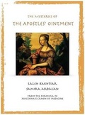 Cover: Mysteries of the Apostles' Ointment from the Formula in Avicenna's Canon of Medicine - Avicenna Time