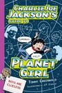 Cover: Charlie Joe Jackson's Guide to Planet Girl - Roaring Brook Press