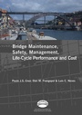 Cover: Advances in Bridge Maintenance, Safety Management, and Life-Cycle Performance, Set of Book & CD-ROM - CRC Press