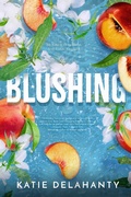Cover: Blushing - Entangled: Embrace