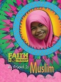 Cover: My Friend Is Muslim - Purple Toad Publishing