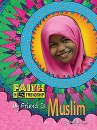 Enlarge image Cover: My Friend Is Muslim - Purple Toad Publishing
