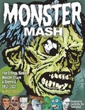 Cover: Monster Mash: The Creepy, Kooky Monster Craze In America 1957-1972 - TwoMorrows Publishing