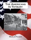 Cover: The Americans in Tetbury - Independent Publishing Network