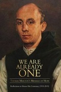 Cover: We Are Already One: Thomas Merton's Message of Hope - Fons Vitae,US