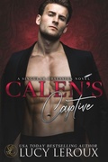 Cover: Calen's Captive - Candy Cap Publishing