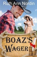 Cover: Boaz's Wager - Parchment & Plume, LLC