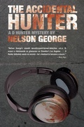 Cover: The Accidental Hunter - Akashic Books