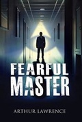 Cover: Fearful Master - Promontory Press