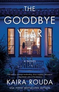 Cover: The Goodbye Year - SparkPress