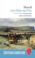 Cover: Les Filles de Feu - Les Chimeres Et Autres Textes - LIVRE DE POCHE