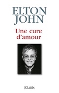 Cover: Une cure d'amour - JC Latt&egrave;s