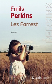 Enlarge image Cover: Les Forrest - JC Lattès