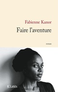 Cover: Faire l'aventure - JC Latt&egrave;s
