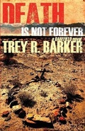 Cover: Death is Not Forever - Down & Out Books