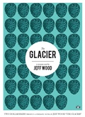Cover: The Glacier - Two Dollar Radio