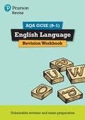 Cover: Pearson REVISE AQA GCSE English Language Revision Workbook - for 2026, 2027 exams - Pearson Education Limited