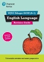 Cover: Pearson REVISE WJEC Eduqas GCSE English Language Revision Guide incl. online revision - for 2026, 2027 exams - Pearson Education Limited