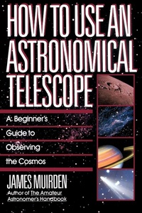 Abbildung von: How To Use An Astronomical Telescope - Touchstone