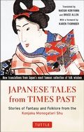 Cover: Japanese Tales from Times Past - Tuttle Publishing