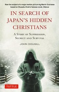 Cover: In Search of Japan's Hidden Christians - Tuttle Publishing