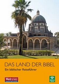 Abbildung von: Das Land der Bibel - Katholisches Bibelwerk e.V.