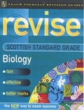 Cover: Revise Scottish Standard Grade: Biology - John Murray Learning