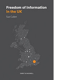 Abbildung von: Freedom of Information in the UK - Sweet & Maxwell
